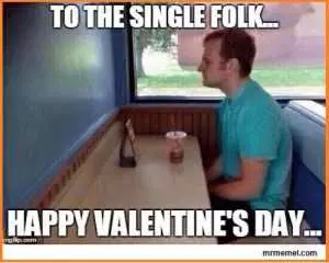 18 Singles Awareness Day Memes  Single Folk Cheer