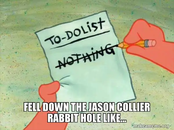 Jason Collier To Do List