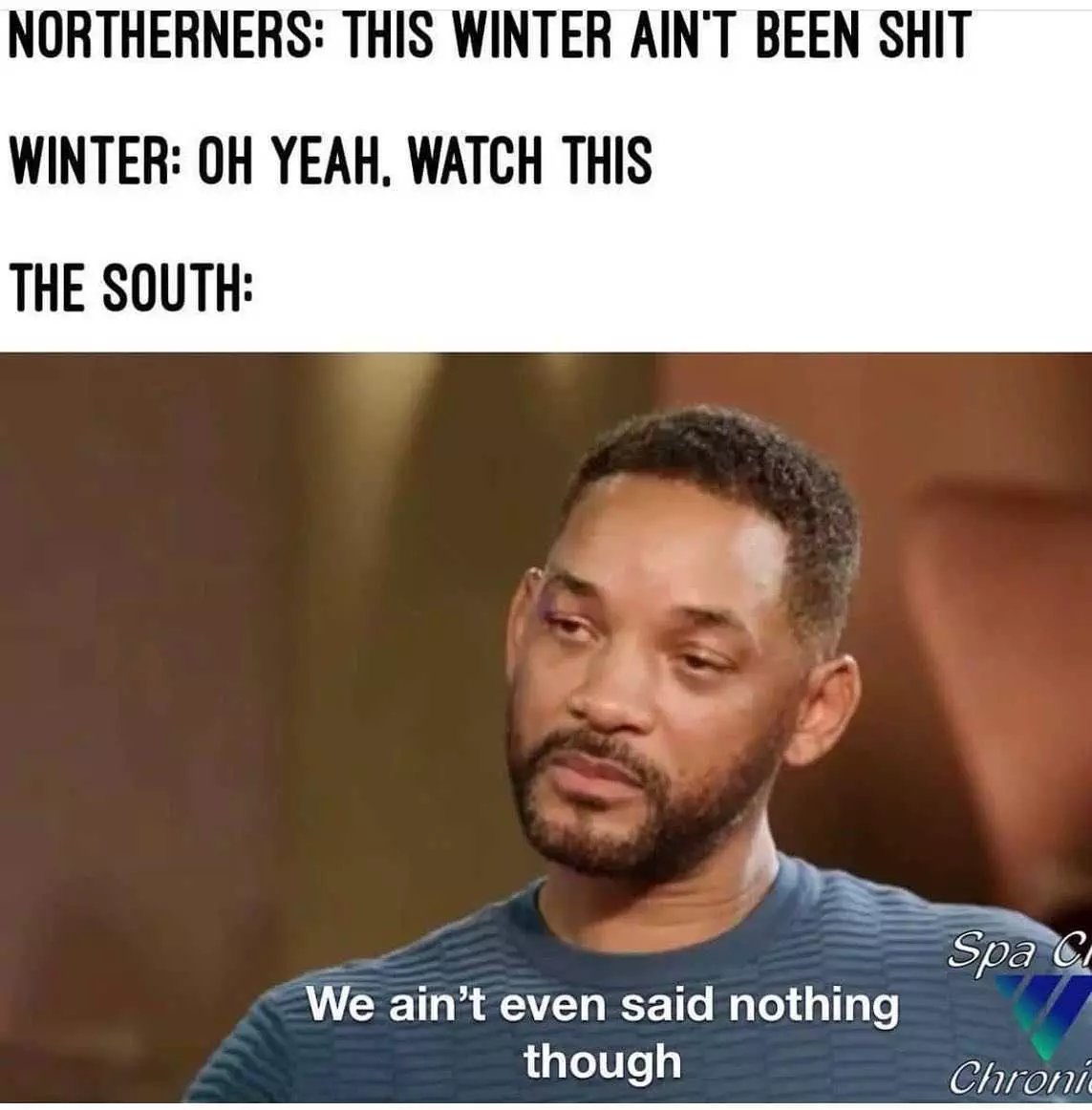 Snow-Meme-2021-Texas-Nothing Texas Freeze Memes Innocent Bystanders