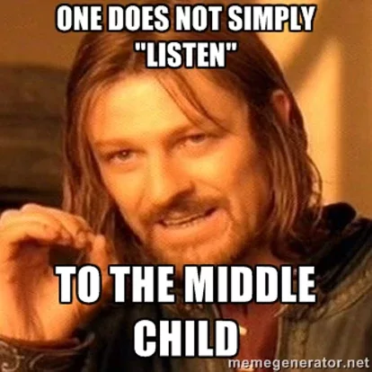 Middle-Child-Meme-Boromir Twitter Middle Child Memes