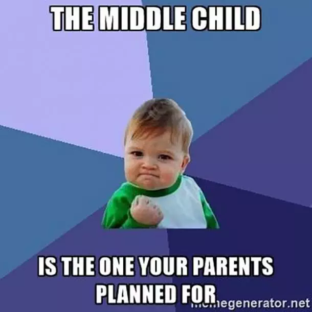 Middle-Child-Meme-Planned Hilarious Middle Child Memes