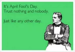 Funny April Fools Pranks And Memes