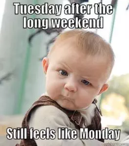 Htr Funny Long Weekend Memes