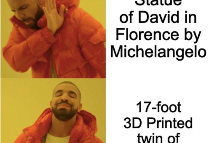 3D Printed Statue Of David Meme