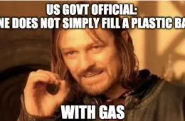 Don'T Put Gas In Plastic Bag Meme