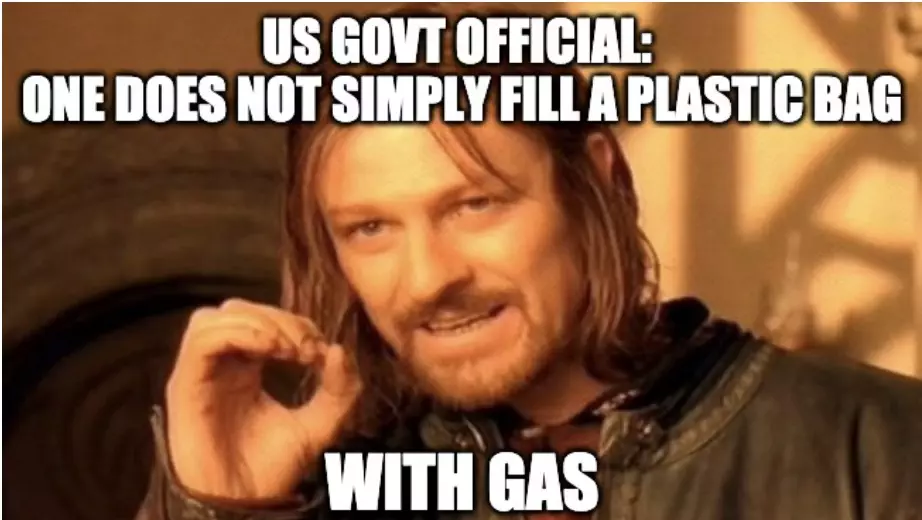 Don'T Put Gas In Plastic Bag Meme