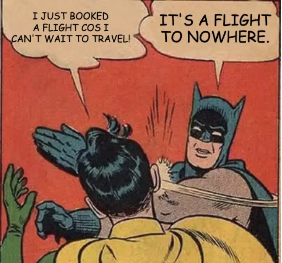 Flight To Nowhere Meme
