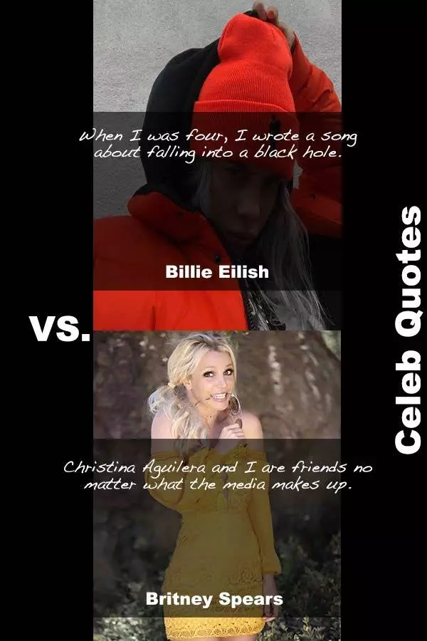 30 Hot Britney Spears Vs Sexy Billie Quotes You Didn'T Know