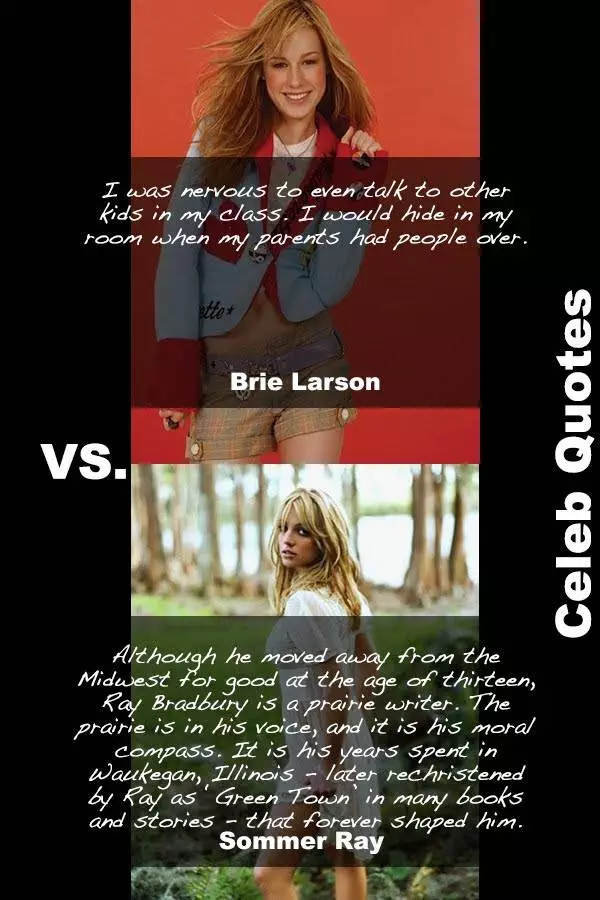 30 Hot Sommer Ray Vs Sexy Brie Larson Quotes You Must Read