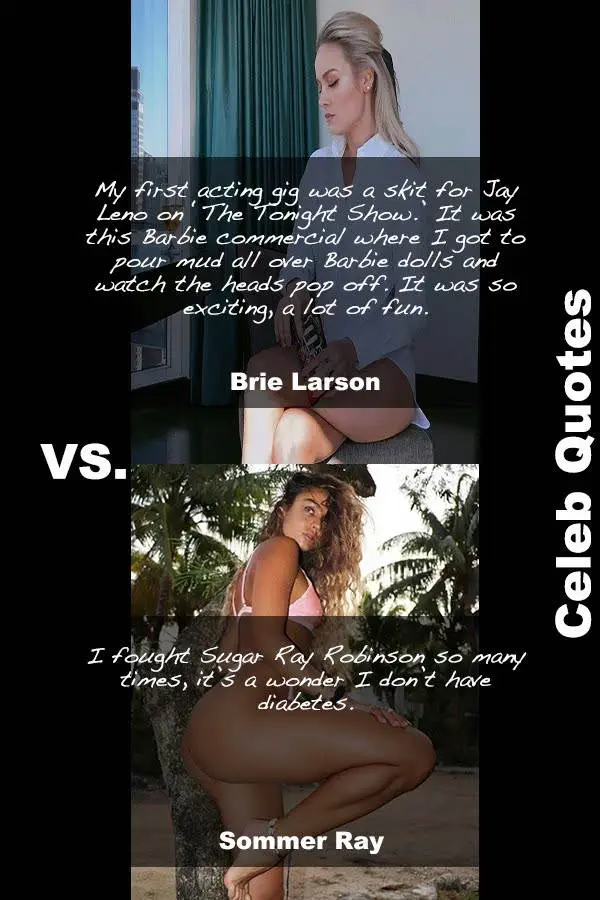 30 Hot Sommer Ray Vs Sexy Brie Larson Quotes You Must Read