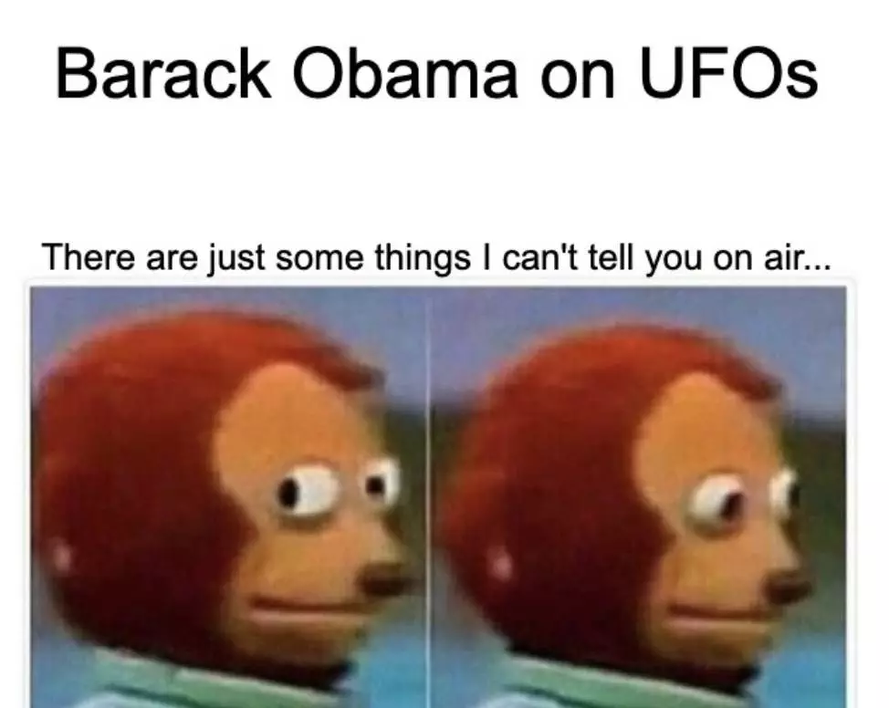 Obama On Ufo Meme