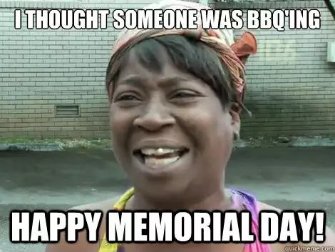 Funniest Memorial Day Meme