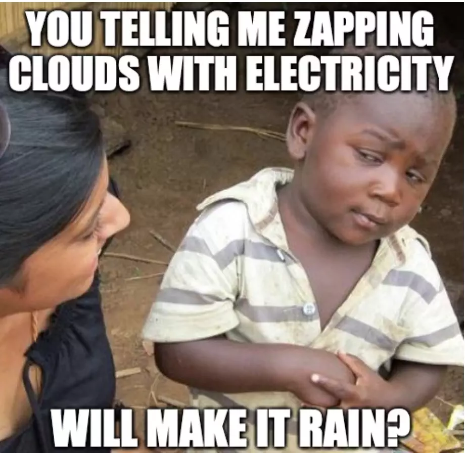 Scientists Zaps Clouds With Electricity Meme