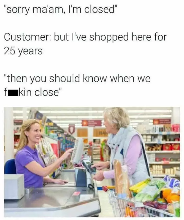 30 Painful Relatable Memes For All The Retail Workers Out There