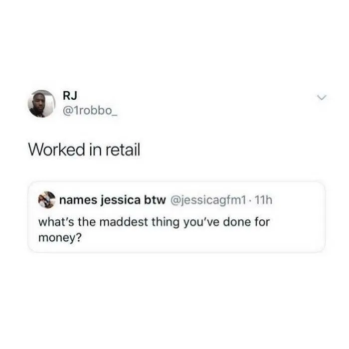 Retail Problems Funny Memes 6426834B7D136 700