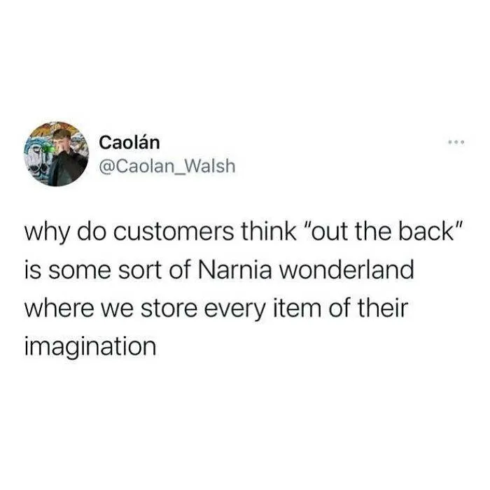 Retail Problems Funny Memes 64268371977D0 700