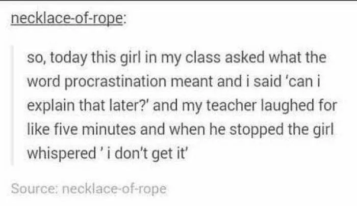 30 Tumblr Posts That Nail Those Unspoken Thoughts
