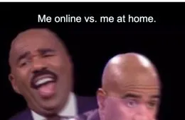 Me Online Vs Me At Home 148073 1