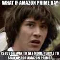 22 Funny Amazon Prime Day Memes To Question Your Sanity