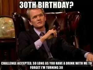 18 Funny 30th Birthday Memes Because Face It, We're Getting Old