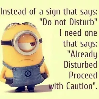 Minion Disturb