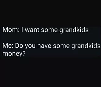Quotes Grandkidsmoney