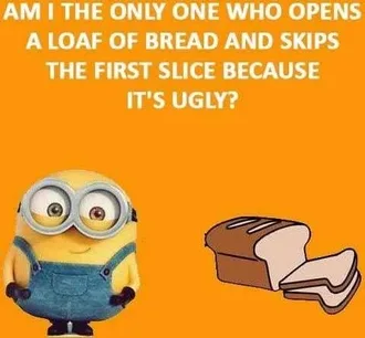 Hilarious Minion Images Bread Habits