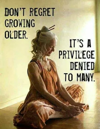 Inspirational Life Quotes  Growing Older
