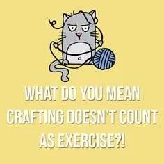 Funny Crafting Memes Work It ... Out