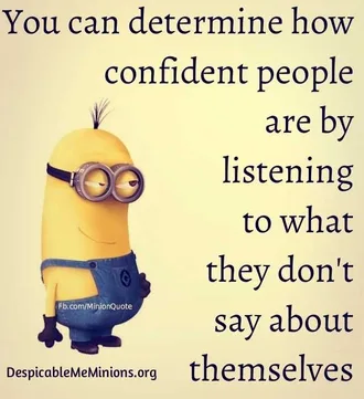 Super Funny Minion Quotes Confident People