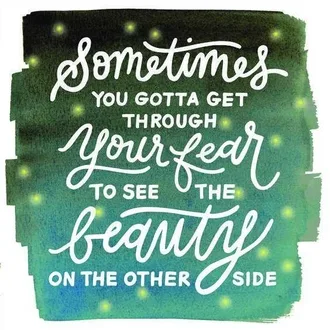 Quote Sometimes Fear