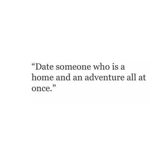 Inspiring Quotes On Dating And Romance