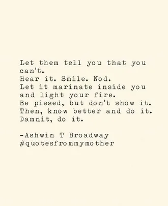 Quote Let Them Tell You Cant