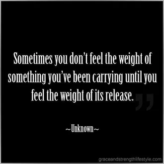 Quotes On Releasing Burdens