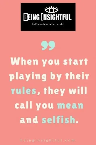 Quotes About Playing By The Rules
