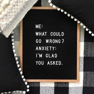 Funny Letterboard Quotes Anxiety