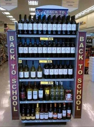 Back To School Teacher Meme Showing A Supermarket Shelf Stocked With Wine Labeled Back To School