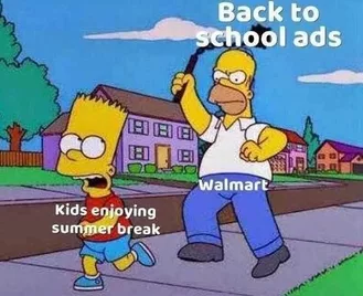 Back To School Meme Showing Bart Simpson Running Away From Homer Holding A Mace Label As Back To School Ads