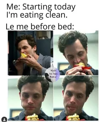 Joe Goldberg Memes  Clean Eating You Meme