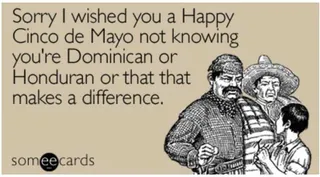 Screen-Shot-2020-05-04-At-3.24.00-Pm Cinco De Mayo Memes Cinco De Mayo Meme Showing How Americans Just Assume All Latinos Are Mexicans