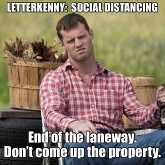 Meme-Letterkenny-Driveway Meme Letterkenny Driveway