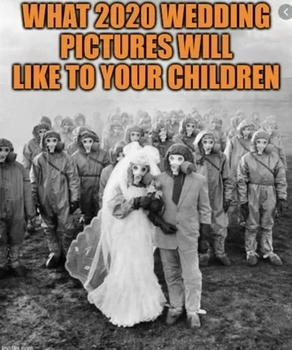 2020 Wedding Pictures Meme