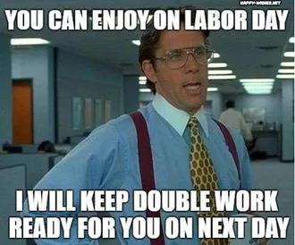 Funny Labor Day Memes The Office
