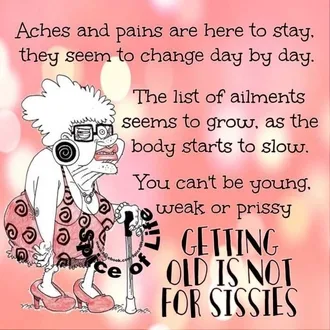 Poem-Getting-Old-Sissy Funny Picture About Getting Old