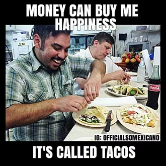 Hilarious Taco Memes  Taco Two Taco