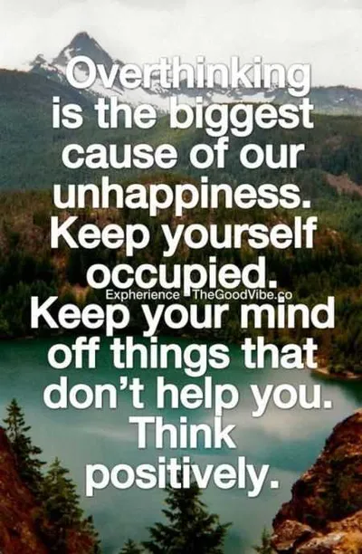 Inspirational Quote About Overthinking