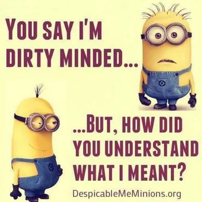 Minion Dirtyminded