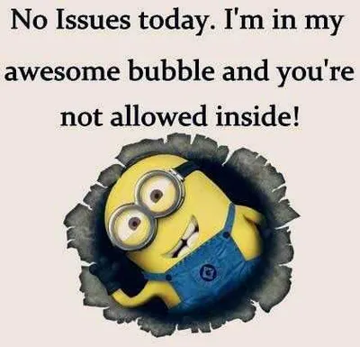 Minion Quotes Funny 3 Awesome Bubble