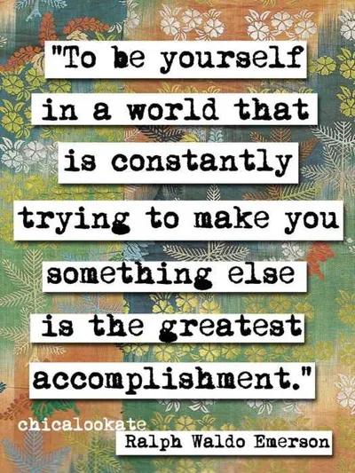 Inspirational Words About Life Being Yourself