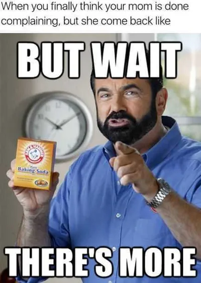 Funny Images Clean  Mom Complaining